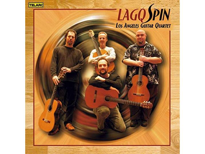 Los Angeles Guitar Quartet - Spin
