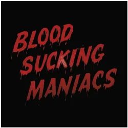 Cargo, Schallplatten, Blood Sucking Maniacs (Blood Sucking Maniacs)