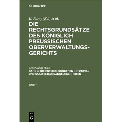 Die Rechtsgrundsätze des Königlich Preussischen Oberverwaltungsgerichts / Die Entscheidungen in Kommunal- und Staatssteuerangelegenheiten, Gebundene