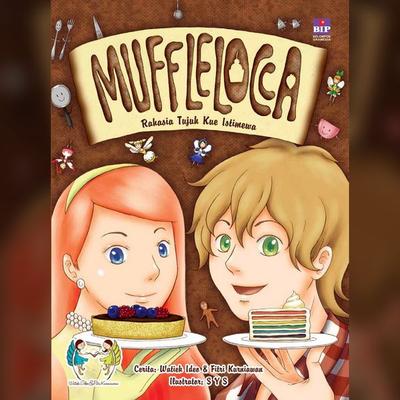 Mufflelocca Rahasia 7 Kue Istimewa - Fitri Kurniawan,Watik Ideo, Audio, 9789180446969