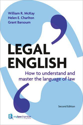 McKay, William R. - Legal English: How to Understand and Master the Language of Law - Preis vom 09.10.2026 07:28:09 h