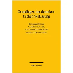 Grundlagen der demokratischen Verfassung, Fachbücher von Carsten Bäcker, Martin Borowski, Jan-Reinard Sieckmann