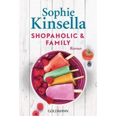 Shopaholic & Family, Taschenbuch von Sophie Kinsella, Goldmann