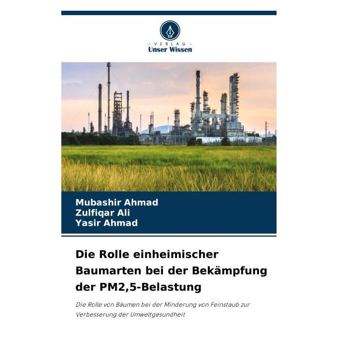 Umbreit Ahmad:Die Rolle einheimischer Baumarten (Deutsch, Softcover, Mubashir Ahmad, Yasir Ahmad, Zulfiqar Ali) (63545771)