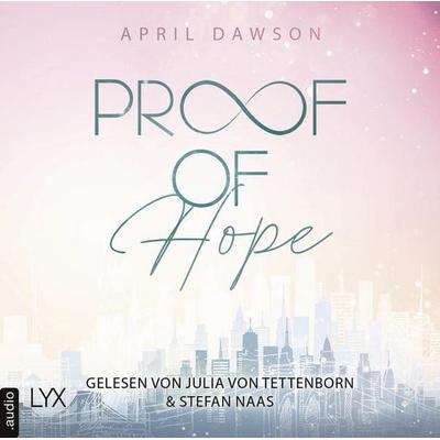 Proof of Hope - Proof-of-Love-Reihe, Teil 1 - April Dawson, Audio, 9783966353007