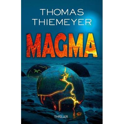 Magma, Taschenbuch von Thomas Thiemeyer, Thomas Thiemeyer, 978-3-948093-14-3