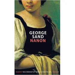 Nanon, Belletristik von George Sand, Elisabeth Edl