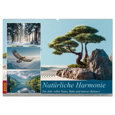Natürliche Harmonie (Wandkalender 2026 DIN A2 quer), CALVENDO Monatskalender