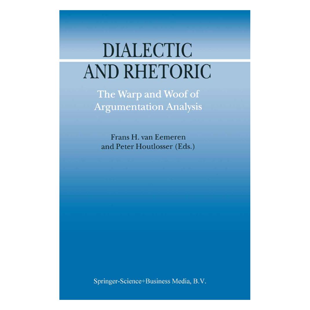 Springer Dialectic and Rhetoric (Englisch, Softcover, F. H. van Eemeren, F. Houtlosser, H. van Eemeren, Peter Houtlosser) (55374615)