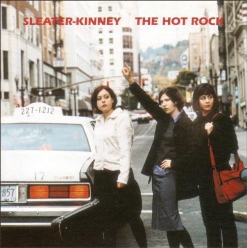 Sleater-Kinney - The Hot Rock - Preis vom 02.10.2026 23:42:20 h