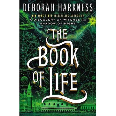 The Book of Life, Gebundene Ausgabe von Deborah Harkness, Random House N.Y., 978-0-670-02559-6
