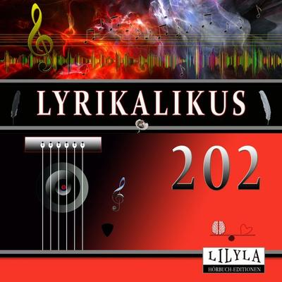 Lyrikalikus 202 - Franz Werfel, Audio, 9783988523105