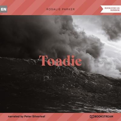 Toadie - Rosalie Parker, Audio, 9783991354819