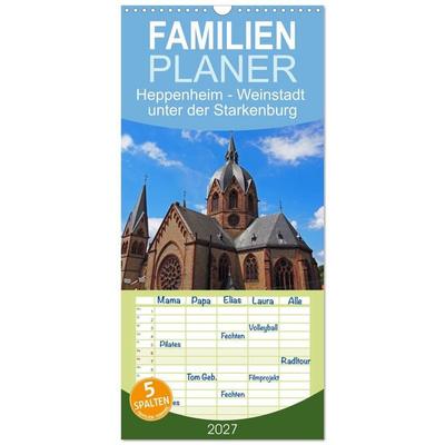 Familienplaner 2027 - Heppenheim - Weinstadt unter der Starkenburg mit 5 Spalten (Wandkalender, 21 x 45 cm) CALVENDO