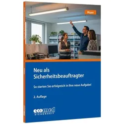 Neu als Sicherheitsbeauftragter, Fachbücher von Renate Mayer