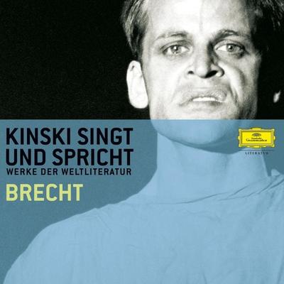 Kinski singt und spricht Brecht - Bertolt Brecht, Audio, 4064066572891
