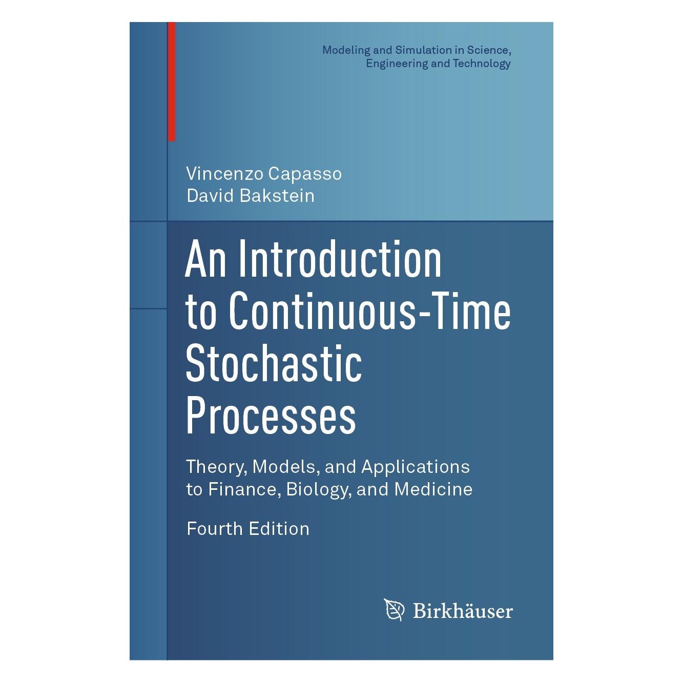 Springer Capasso:An Introduction to Continuous-T (Hardcover, David Bakstein, Vincenzo Capasso) (9783030696528)