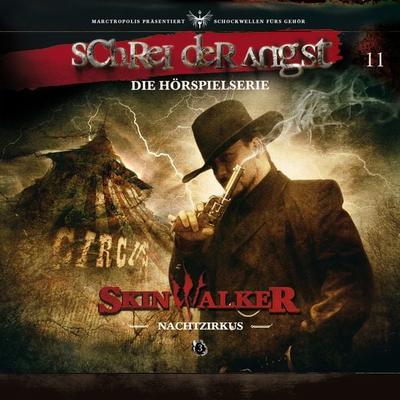 Folge 11 - Skinwalker - Nachtzirkus - Dane Rahlmeyer, Audio, 4056813153453