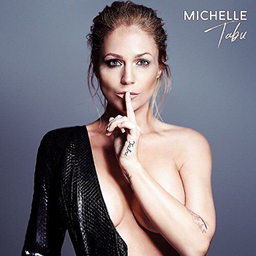 Michelle - Tabu (Deluxe Edition inkl. Matthias Reim-Duett) - Preis vom 11.10.2026 03:10:56 h