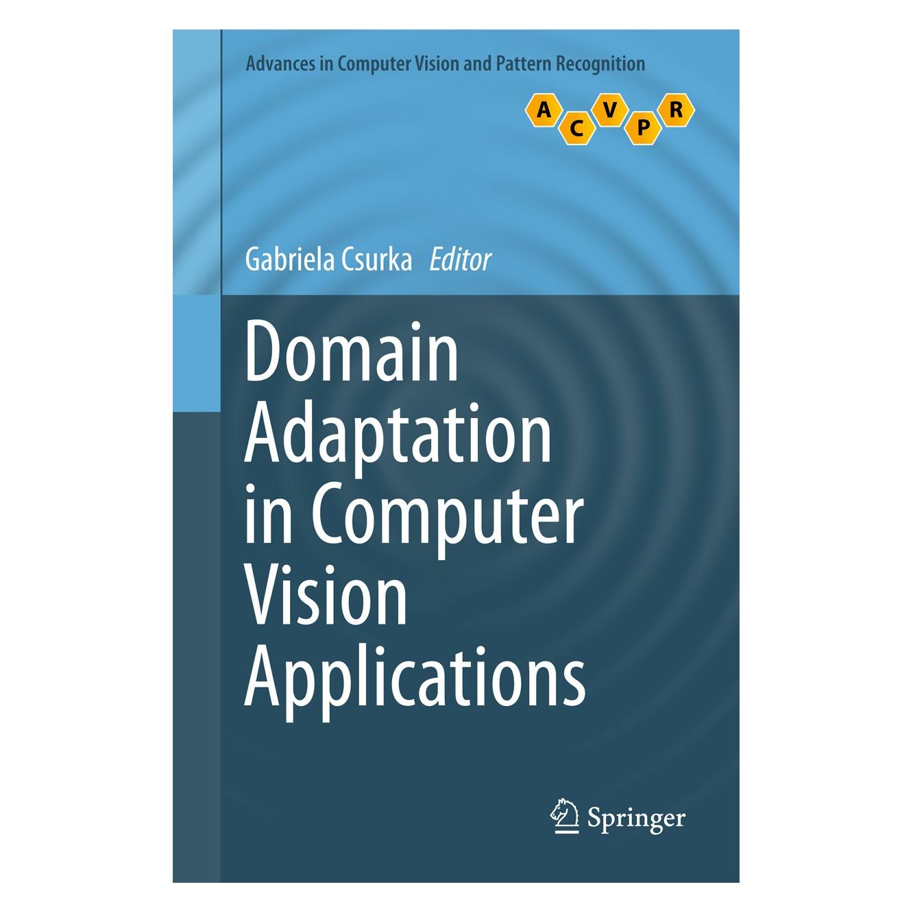 Springer Domain Adaptation in Computer Vision Ap (Englisch, Gabriela Csurka, 2017) (9783319583464)