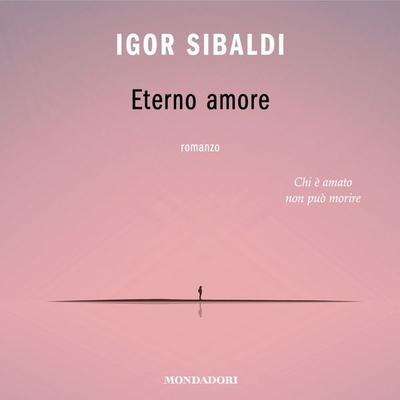 Eterno amore - Igor Sibaldi, Audio, 9788852152559