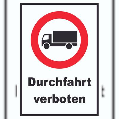 HB-Druck Durchfahrt verboten LKW Symbol Schild A3 Rückseite selbstklebend