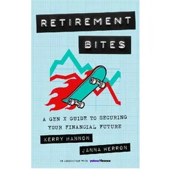 Retirement Bites, Ratgeber von Kerry Hannon, Janna Herron