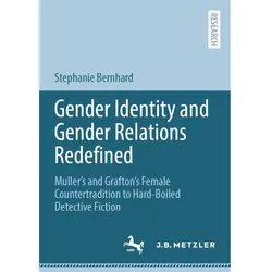 Gender Identity and Gender Relations Redefined, Fachbücher von Stephanie Bernhard