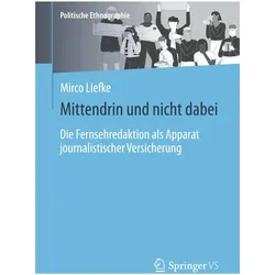 Liefke:Mitten drin und nicht dabei - ei, Fachbücher von Mirco Liefke