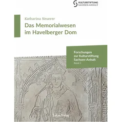Das Memorialwesen im Havelberger Dom, Fachbücher von Katharina Neuerer