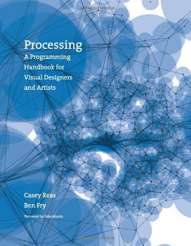 Casey Reas - Processing: A Programming Handbook for Visual Designers and Artists - Preis vom 05.10.2026 03:47:11 h