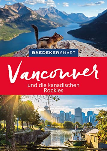 Ole Helmhausen - Baedeker SMART Reiseführer Vancouver und die kanadischen Rockies - Preis vom 30.09.2026 09:01:18 h