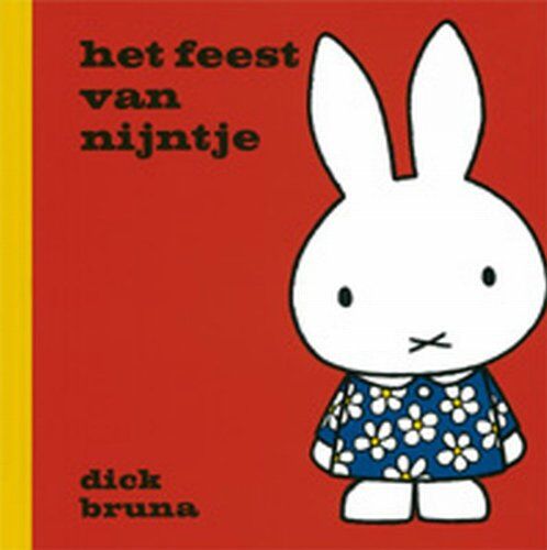 d. Bruna - Het feest van Nijntje (Dick Bruna kinderboeken, Band 34) - Preis vom 09.10.2026 07:28:09 h