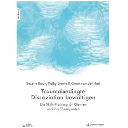 Boon:Traumabedingte Dissoziation bewält, Fachbücher von Onno van der Hart, Kathy Steele, Suzette Boon