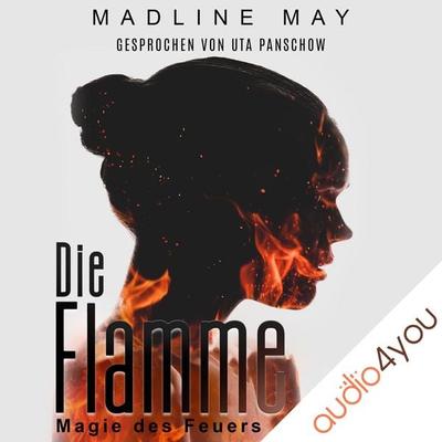 Die Flamme - Madline May, Audio, 9783988181961