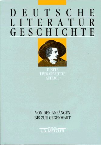 Deutsche Literaturgeschichte. Von den Anfängen bis zur Gegenwart - Preis vom 17.10.2026 19:25:27 h