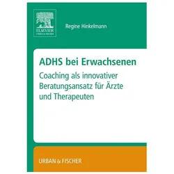 ADHS bei Erwachsenen, Fachbücher von Regine Hinkelmann
