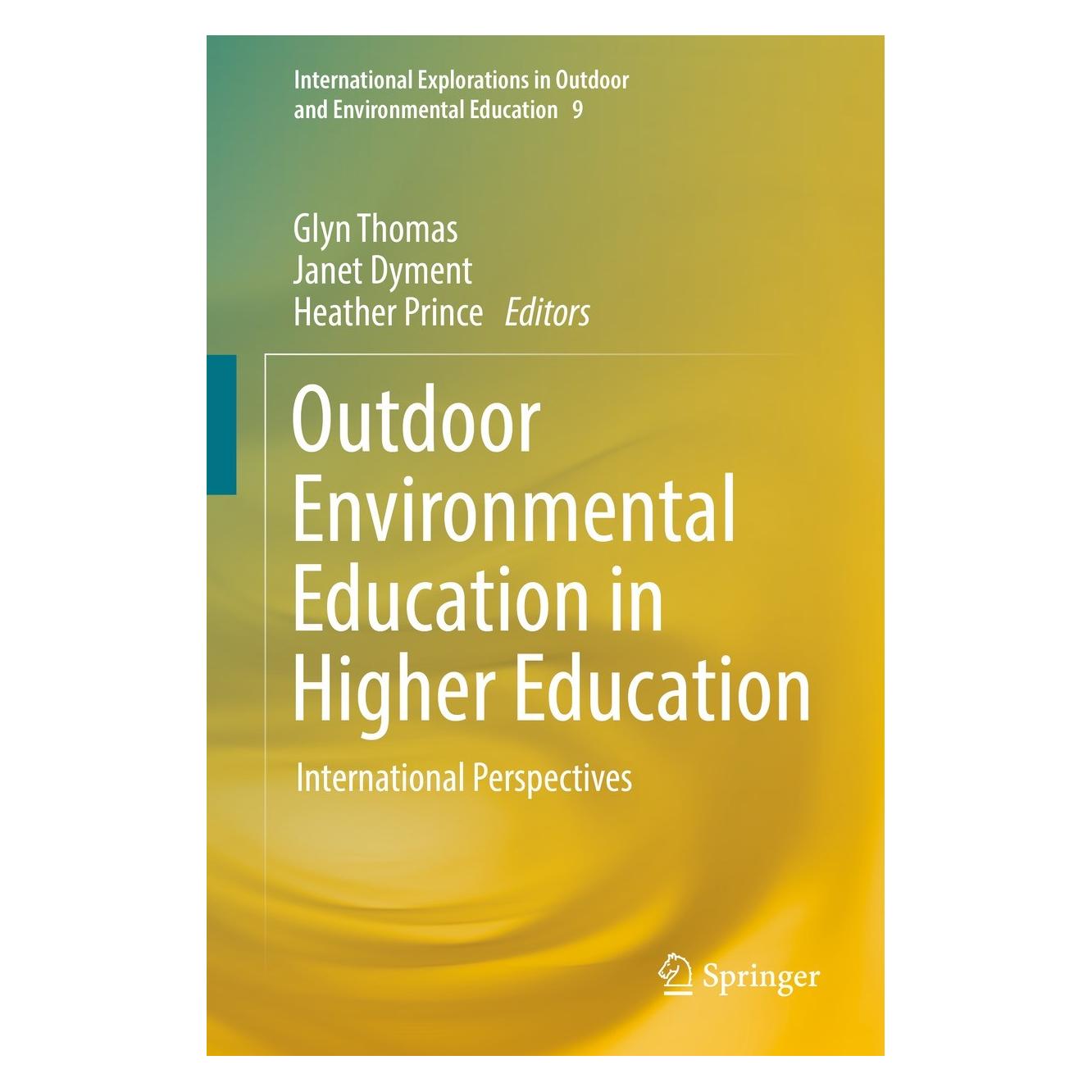 Springer Outdoor Environmental Education in Higher Education (Englisch, Hardcover, Glyn Thomas, Heather Prince, Janet Dyment) (9783030759797)
