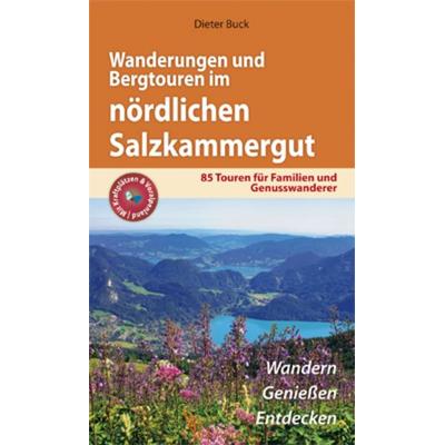 Wanderungen und Bergtouren im nördlichen Salzkammergut, Taschenbuch von Dieter Buck, Plenk Media und Verlag, 978-3-940141-53-8
