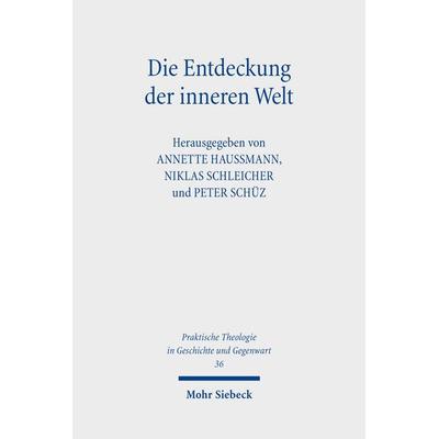 Die Entdeckung der inneren Welt, Taschenbuch von , Mohr Siebeck, 978-3-16-156820-6
