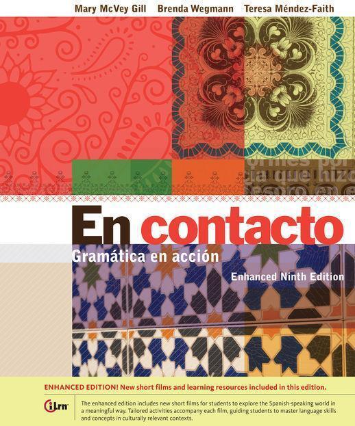 Gill, M: En Contacto, Enhanced Student Text