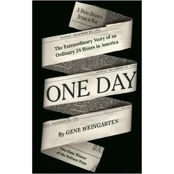 One Day, Sachbücher von Gene Weingarten
