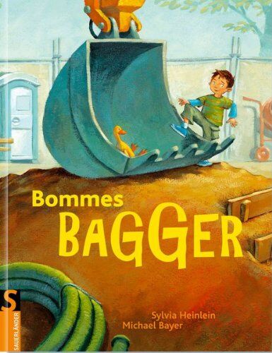 Sylvia Heinlein - Bommes Bagger - Preis vom 17.10.2026 19:25:27 h
