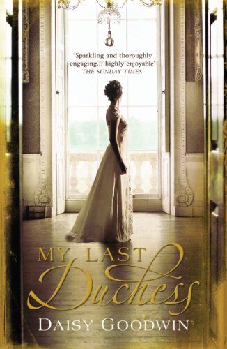 Daisy Goodwin - My Last Duchess - Preis vom 09.10.2026 07:28:09 h