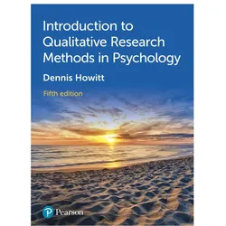 Introduction to Qualitative Research Methods in Psychology, Fachbücher von Dennis Howitt