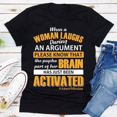 ForAllApparel When A Woman Laughs During An Argument Black XL