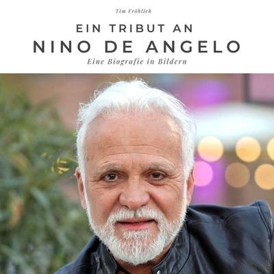 Ein Tribut an Nino de Angelo -