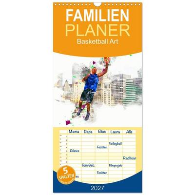 Familienplaner 2027 - Basketball Art mit 5 Spalten (Wandkalender, 21 x 45 cm) CALVENDO
