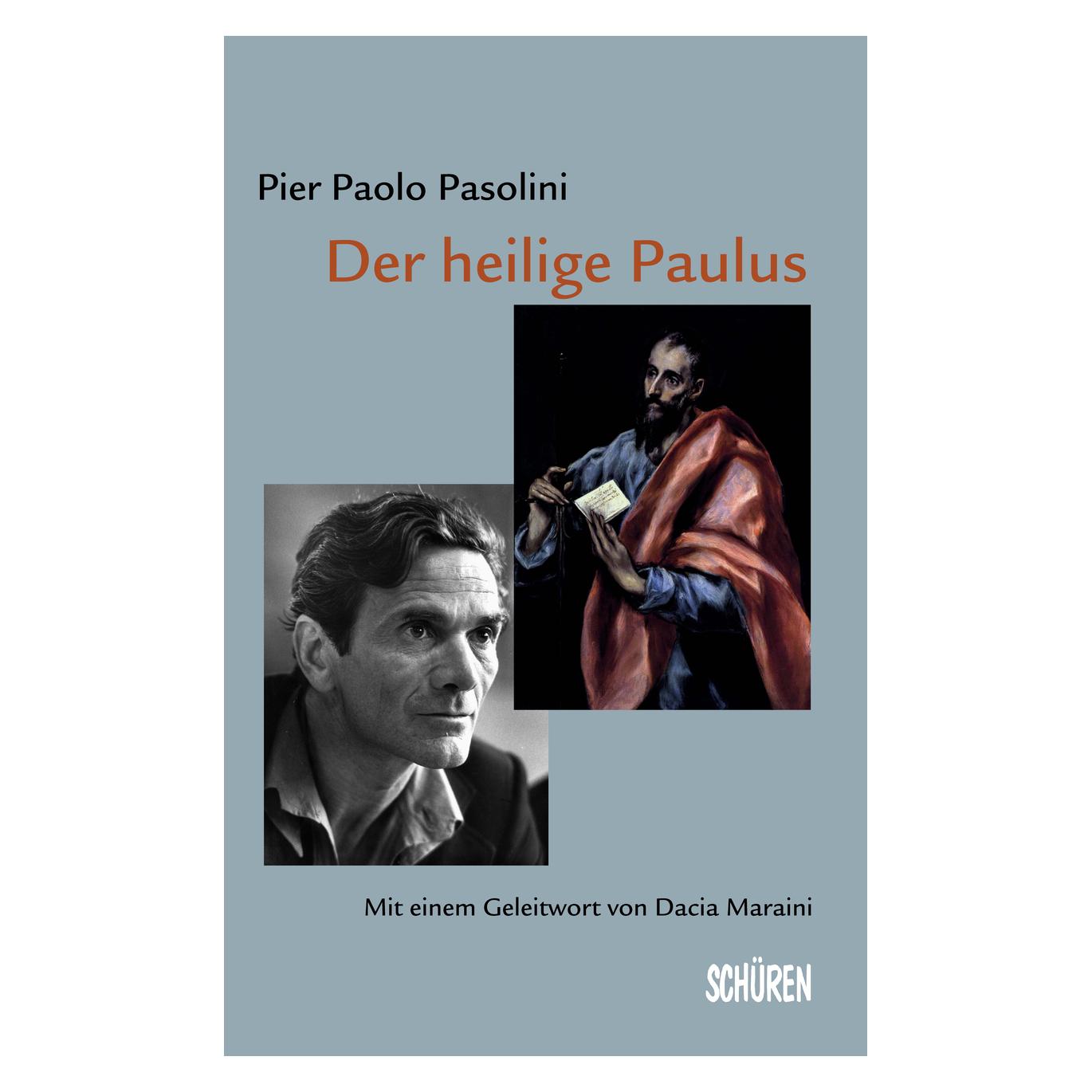 Schüren Der heilige Paulus (Deutsch, Softcover, Pier P Pasolini) (13664463)