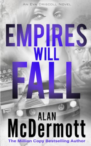 Alan McDermott - Empires Will Fall (An Eva Driscoll Thriller Book 5) - Preis vom 14.10.2026 23:07:16 h